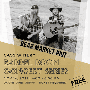 Cass Winery - Barrel Room Concert Series: Bear Market Riot