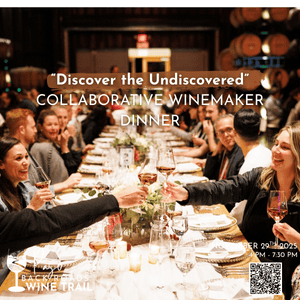 "Discover the Undiscovered" Collaborative Winemaker Dinner