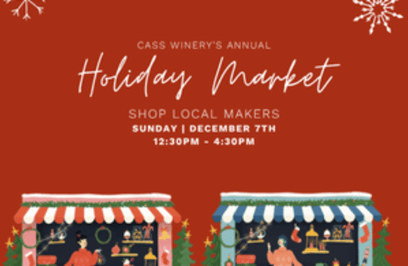 CASS Winery Holiday Market 2025