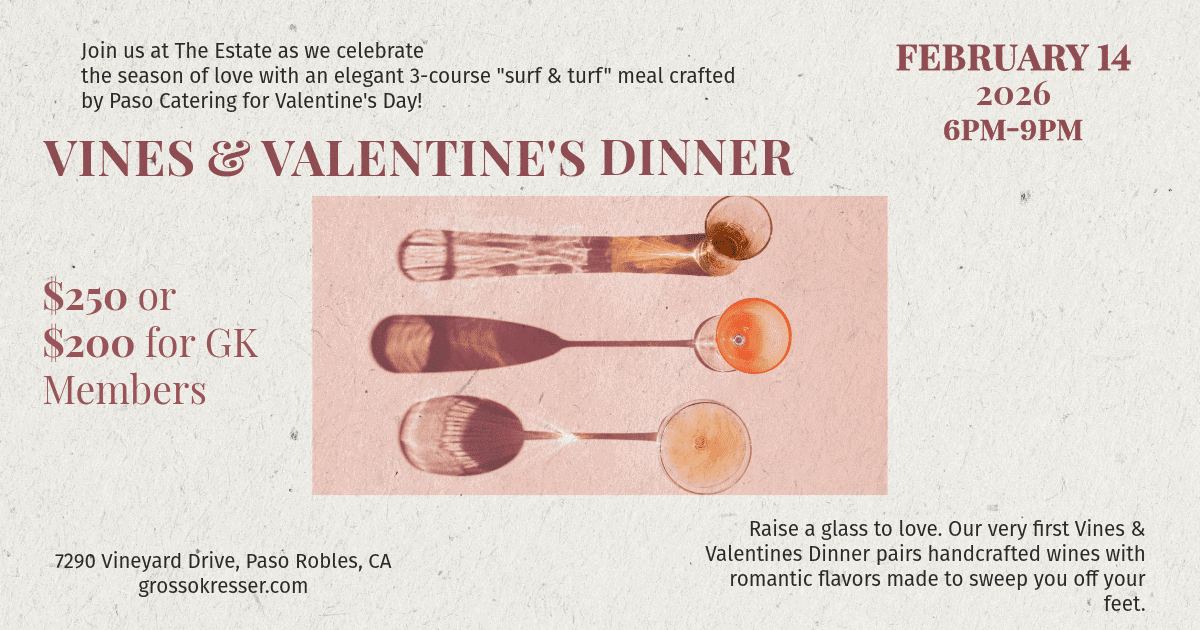 Vines & Valentine’s Day Dinner
