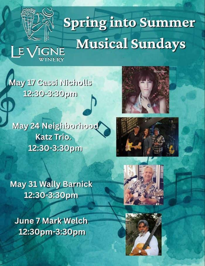 Spring into Summer Musical Sundays at Le Vigne Paso Robles