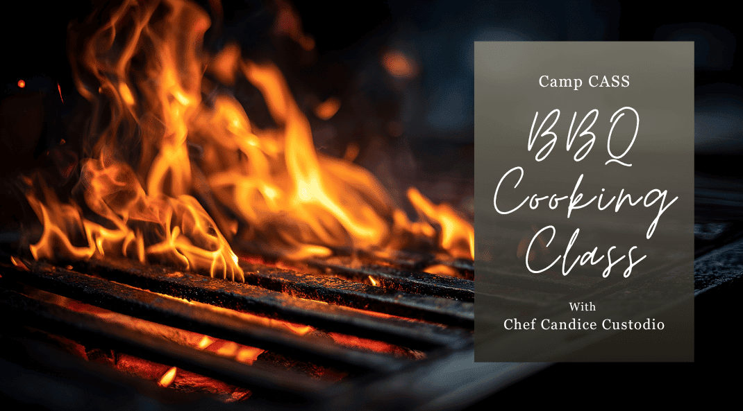 Camp CASS: Hands-On BBQ Cooking Class